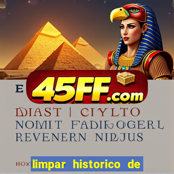 limpar historico de apostas bet365